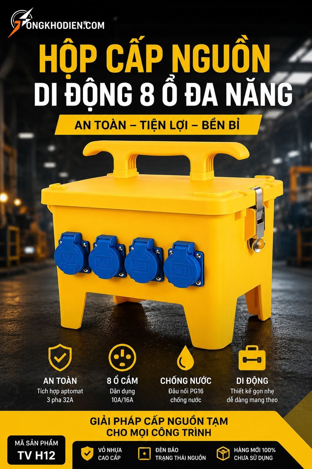 Hộp Cấp Nguồn Di Động 8 Ổ Đa Năng 3 Pha 32A 4 Hộp cấp nguồn di động 8 ổ đa năng TV H12