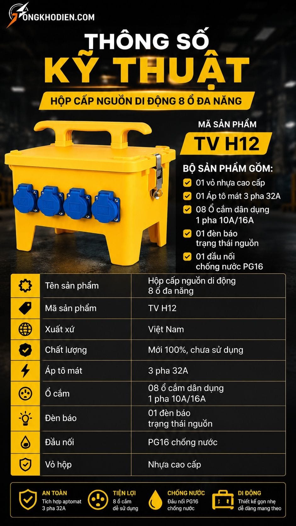 Hộp Cấp Nguồn Di Động 8 Ổ Đa Năng 3 Pha 32A 5 Thông số kỹ thuật hộp cấp nguồn di động 8 ổ đa năng