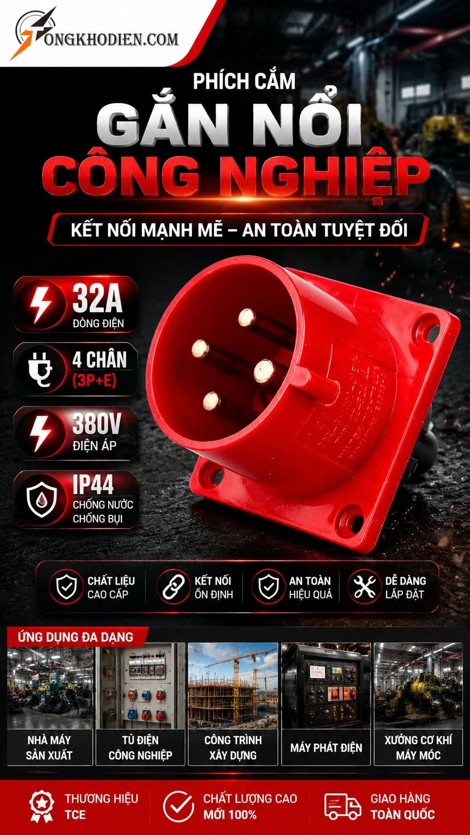 Phích Cắm Gắn Nổi Công Nghiệp 32A IP44 TCE 5 Phích cắm gắn nổi công nghiệp 32A IP44 TCE 4 chân 380V