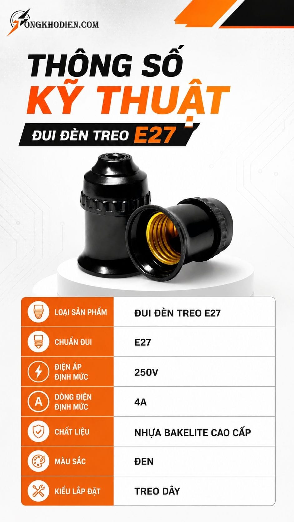 Đuôi Đèn Treo E27 An Toàn Dùng Gia Đình 8 Thông số kỹ thuật đuôi đèn treo E27