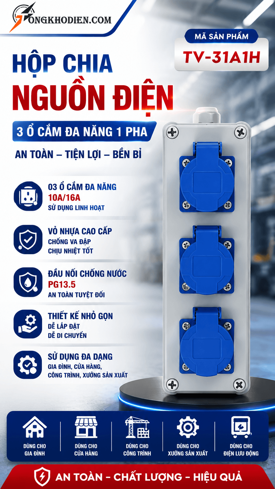 Hộp Chia Nguồn Điện 3 Ổ Cắm Đa Năng 1 Pha TV-31A1H 5 Hộp chia nguồn điện 3 ổ cắm đa năng 1 pha TV-31A1H