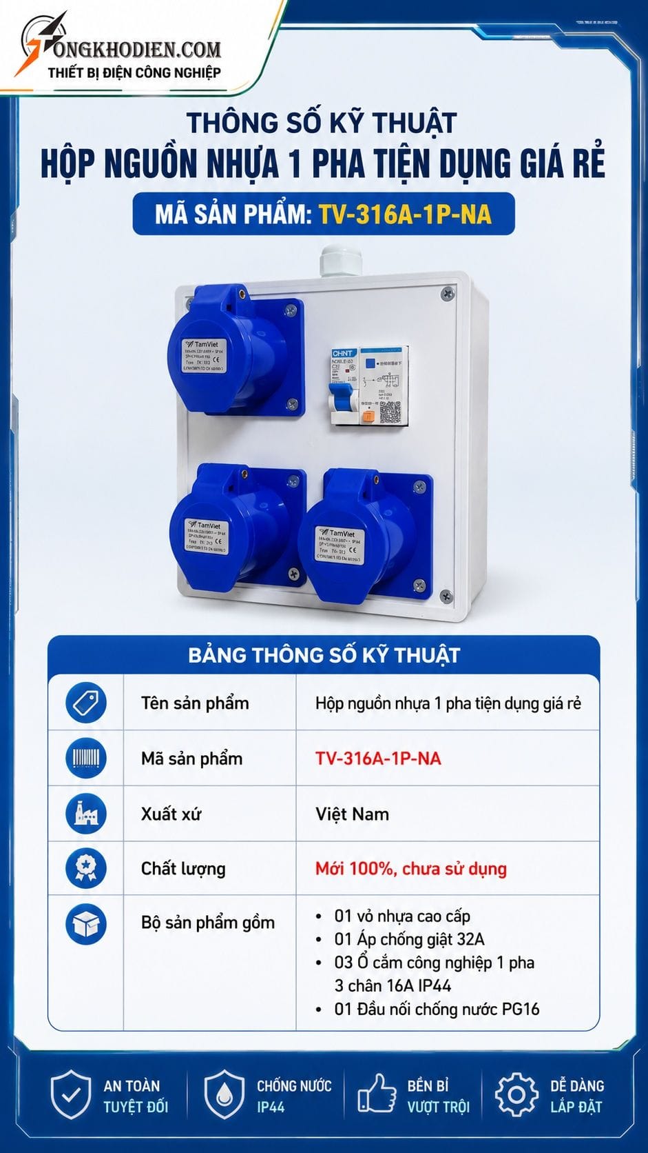 Hộp nguồn nhựa 1 pha chống giật IP44 an toàn 8 Thông số kỹ thuật hộp nguồn nhựa 1 pha