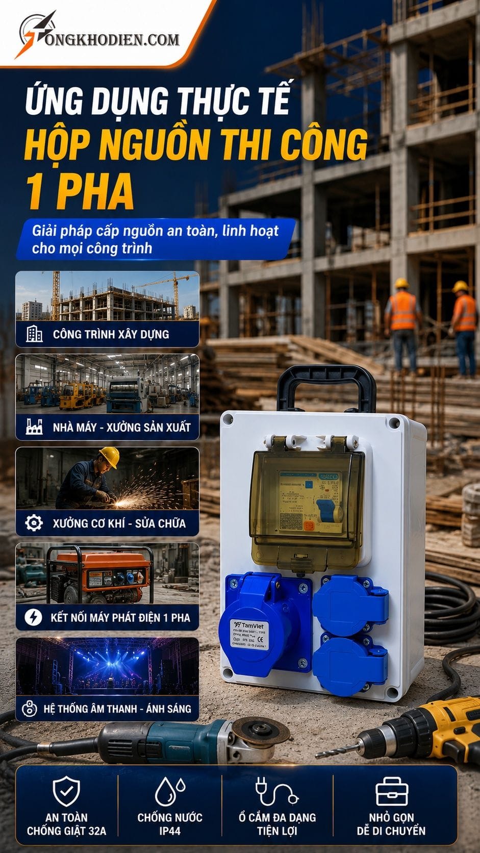 Hộp nguồn thi công 1 pha chống giật ngoài trời 8 Ứng dụng thực tế hộp nguồn thi công 1 pha