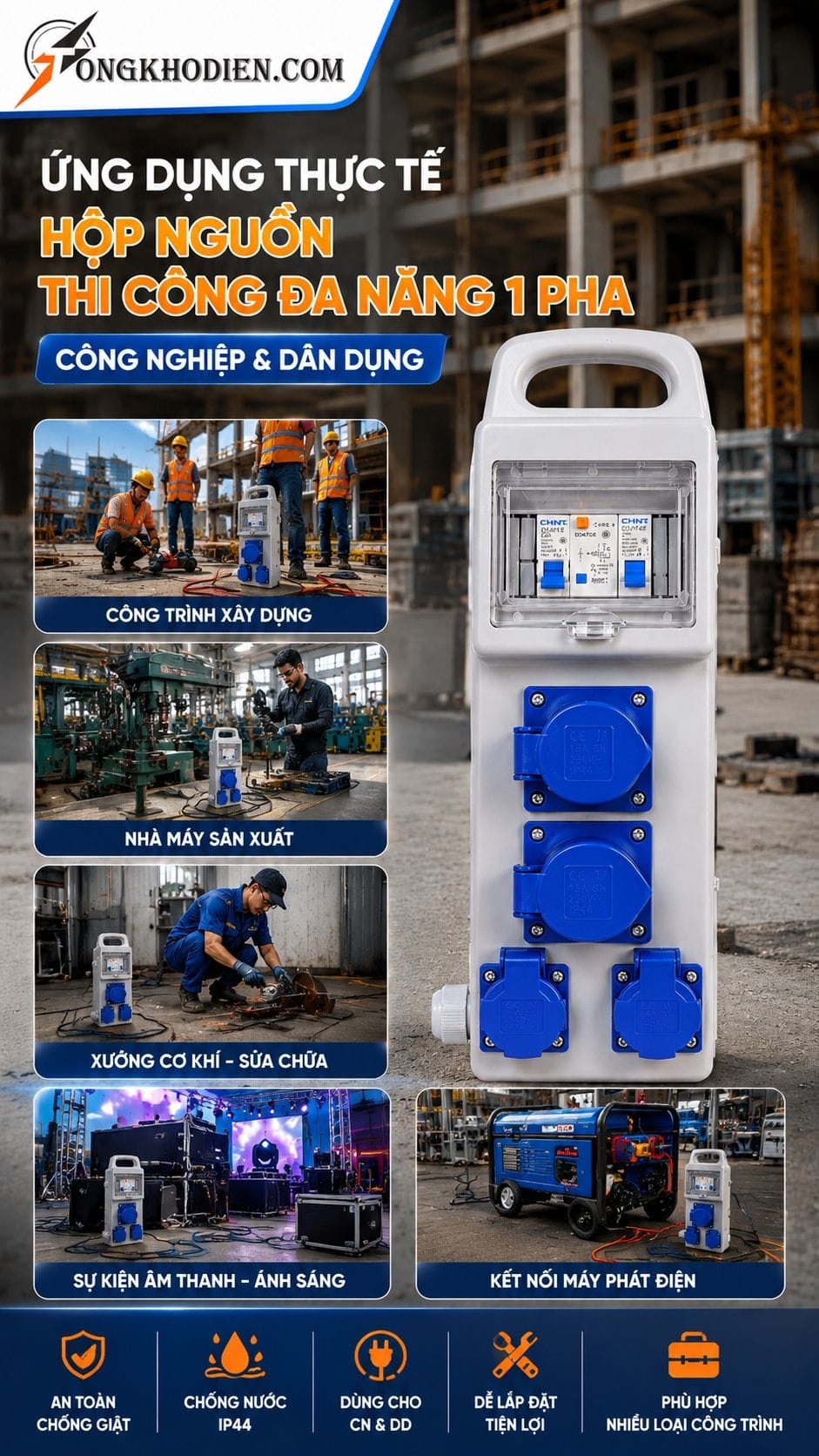 Ứng dụng thực tế hộp nguồn thi công đa năng 1 pha