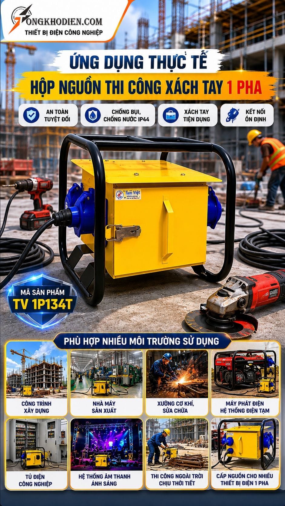 Ứng dụng thực tế hộp nguồn thi công xách tay 1 pha