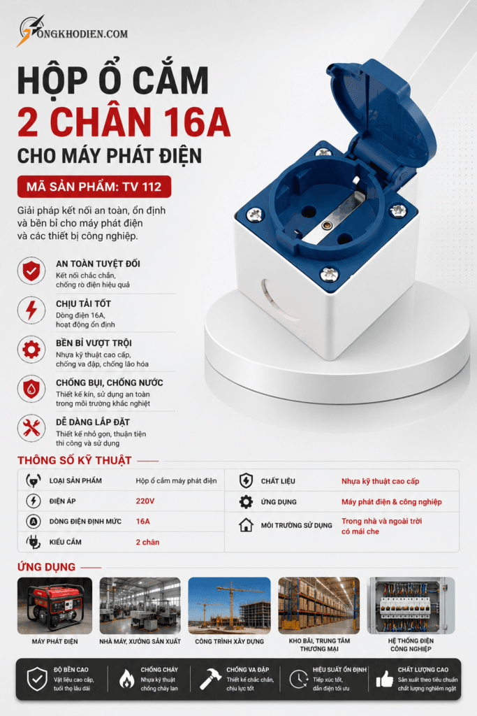 hộp ổ cắm 2 chân 16A cho máy phát điện