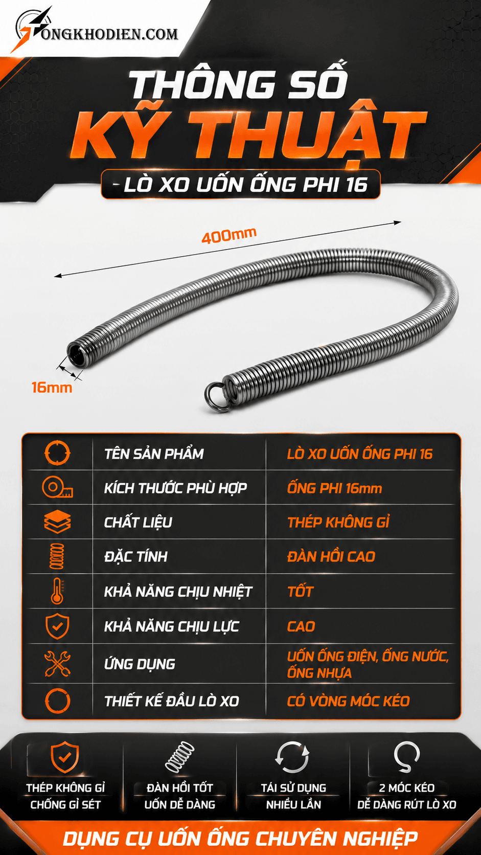 Lò Xo Uốn Ống Phi 16 Thép Không Gỉ Đàn Hồi Cao 8 Thông số kỹ thuật lò xo uốn ống phi 16