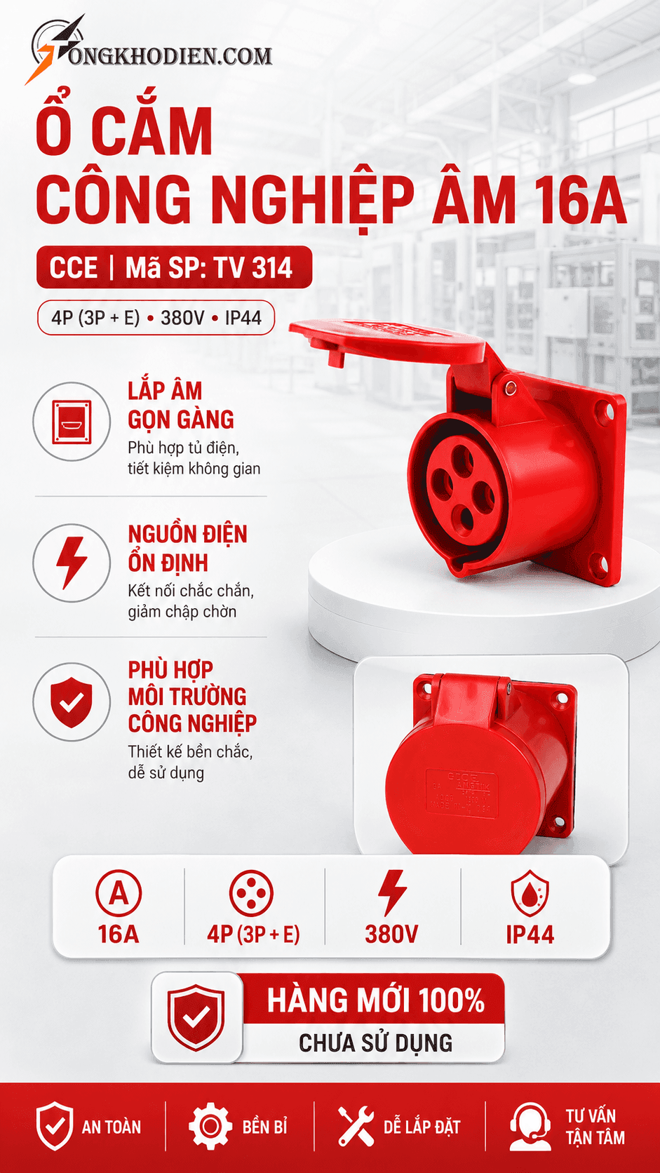 Ổ cắm công nghiệp âm 16A TCE TV 314 6 Ổ cắm công nghiệp âm dạng thẳng 16A CCE TV 314 4P 380V IP44