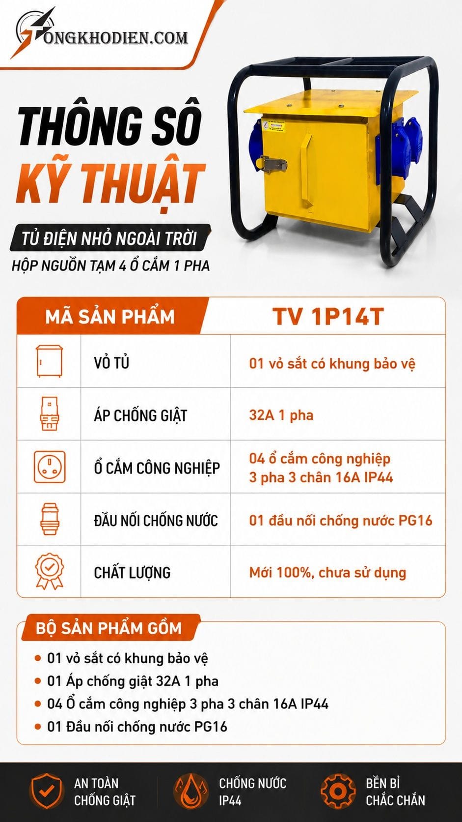 Tủ Điện Nhỏ Ngoài Trời 4 Ổ Cắm 16A 6 Thông số kỹ thuật tủ điện nhỏ ngoài trời