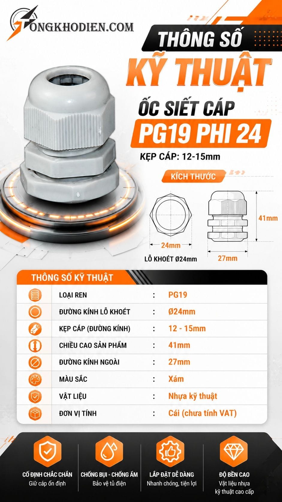 Ốc Siết Cáp PG19 Phi 24 Kẹp Cáp 12-15mm 6 Thông số kỹ thuật ốc siết cáp PG19 phi 24
