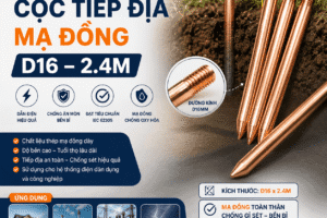 Cọc tiếp địa mạ đồng D16 2,4m lõi thép mạ đồng